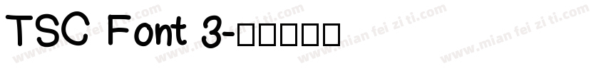 TSC Font 3字体转换